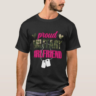 Proud Milit Girlvän Soldier Girlvän T Shirt
