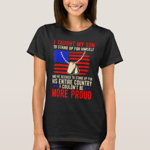 Proud Militär Mamma & Pappa I berättade hur min so T Shirt