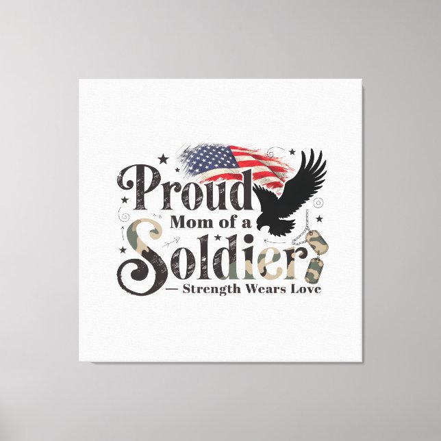 Proud Military Mom Soldier Pride Art Canvastryck (Framsida)