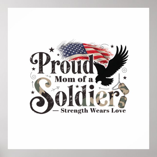 Proud Military Mom Soldier Pride Art Poster (Framsidan)