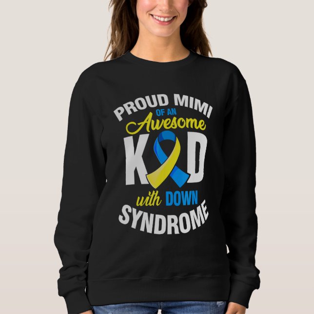 Proud Mimi Of An Awesome Kid Down Synndrome Awaren T Shirt (Framsida)