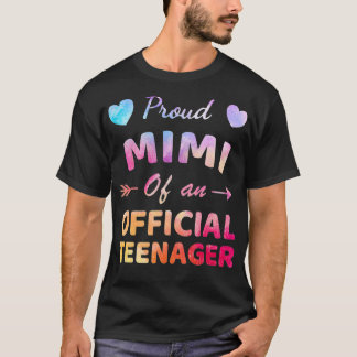 Proud Mimi of Officiell Teenager 13:e födelsedagen T Shirt