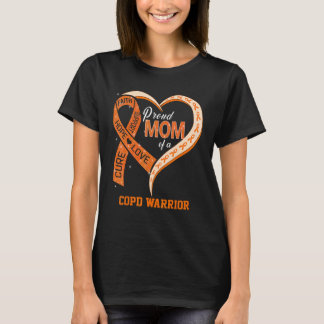 Proud Mom Of A COPD Warrior Ribbon Heart T Shirt