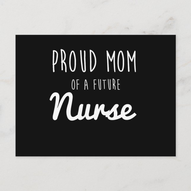 Proud Mom Of A Future Nurse  Vykort (Framsida)