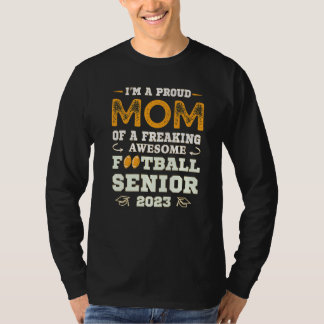 Proud Mom of an Awesome Football Senior 2023 Women T Shirt
