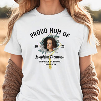 Proud Mom Of Elegant Floral 2026 Graduation Photo T Shirt