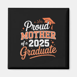 Proud Mor av en gåva 2025 Student-Studenten Magnet