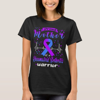 Proud Mor Rheumatoid Arthritis Warrior T Shirt