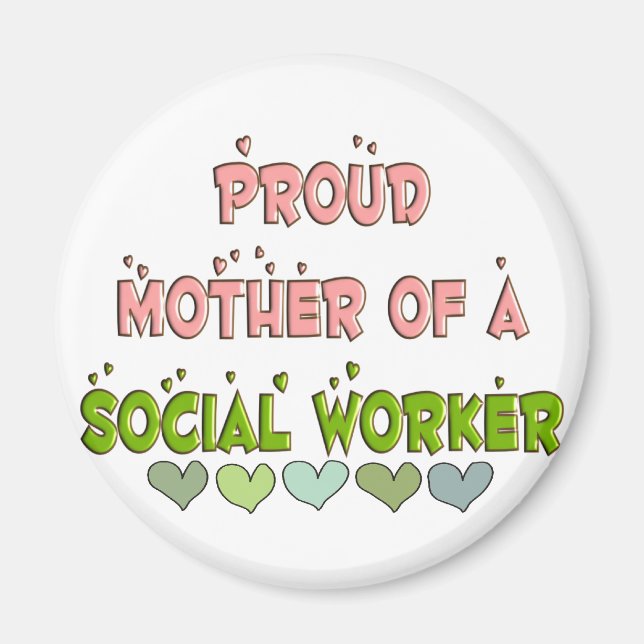 Proud mor SOCIAL WORKER Magnet (Framsidan)
