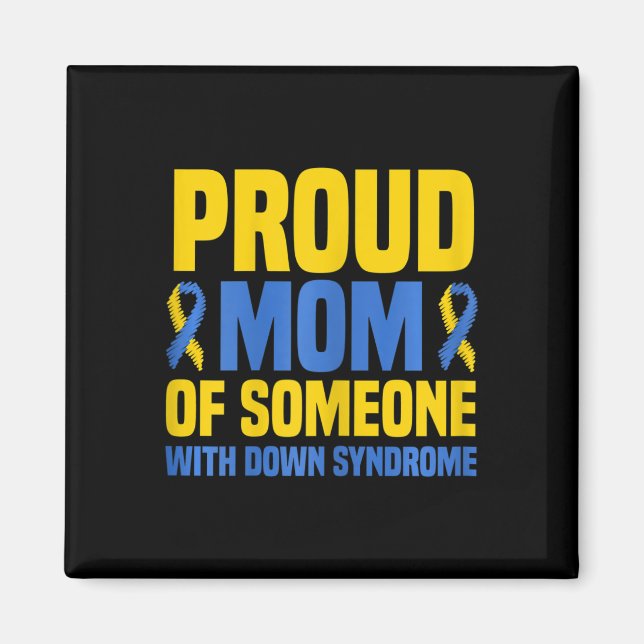 Proud Mor World Down Syndrome Mamma Magnet (Framsidan)