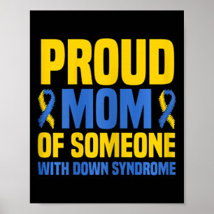 Proud Mor World Down Syndrome Mamma Poster