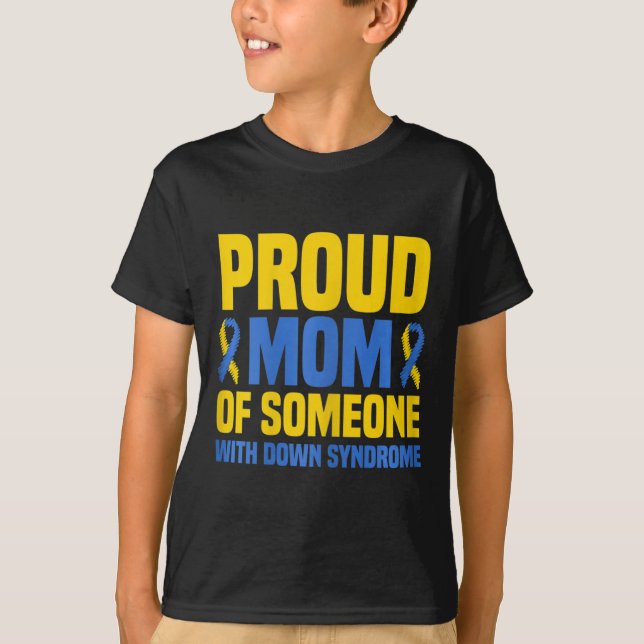 Proud Mor World Down Syndrome Mamma T Shirt (Framsida)