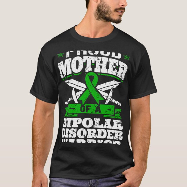 Proud Mother Of A Bipolar Disorder Warrior Awarene T Shirt (Framsida)