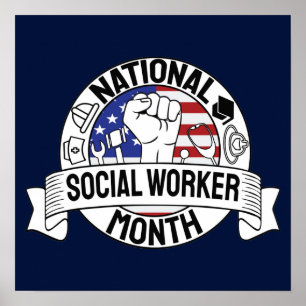 Proud Motivating National Social working Month US Poster