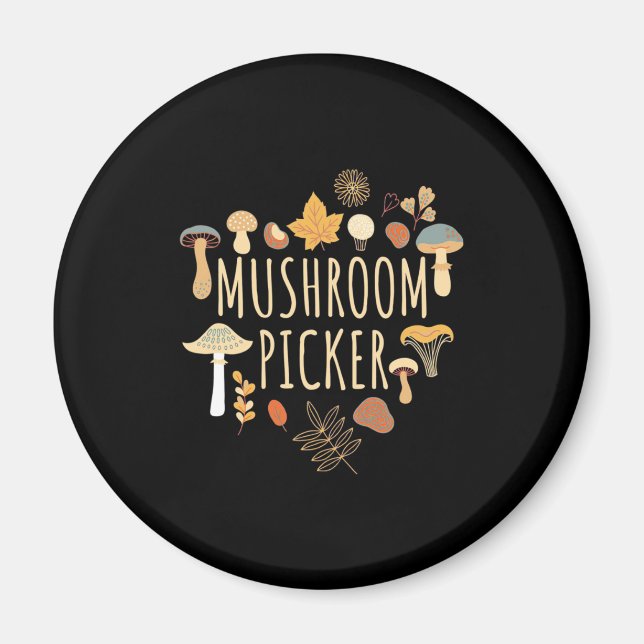 Proud Mushroom Picker Magnet (Framsidan)
