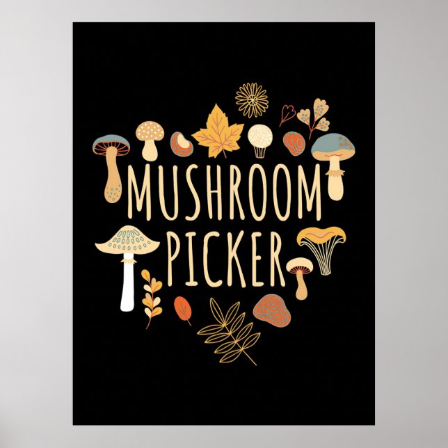 Proud Mushroom Picker Poster (Framsidan)