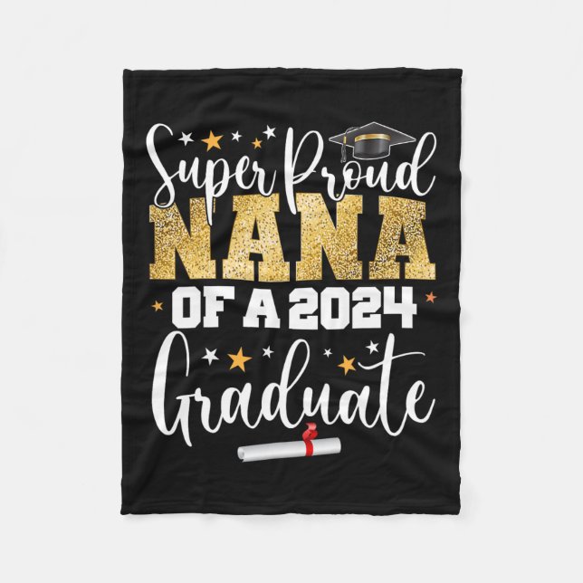 Proud Nana 2024 Student Senior Studenten College Fleecefilt (Framsidan)