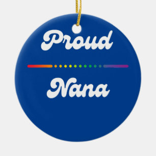 Proud Nana Gay pride LGTB LGTBQ Rainbow Grandma Julgransprydnad Keramik