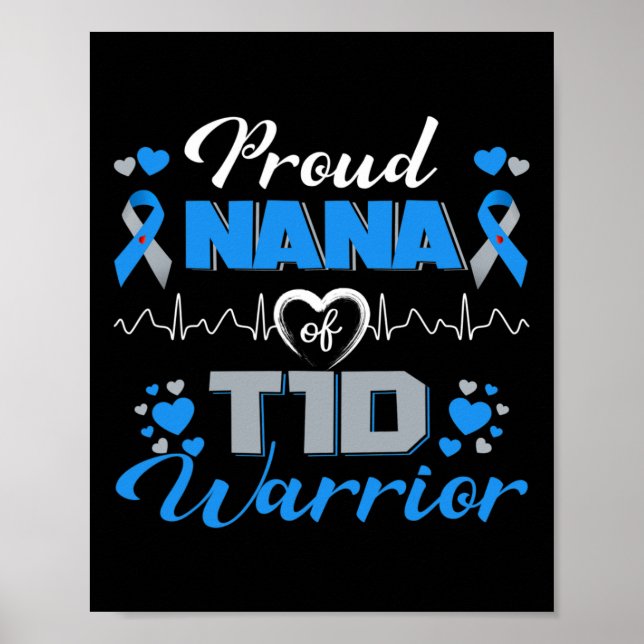 Proud Nana of T1d Warrior typ 1 Diabetes Awarenes Poster (Framsidan)