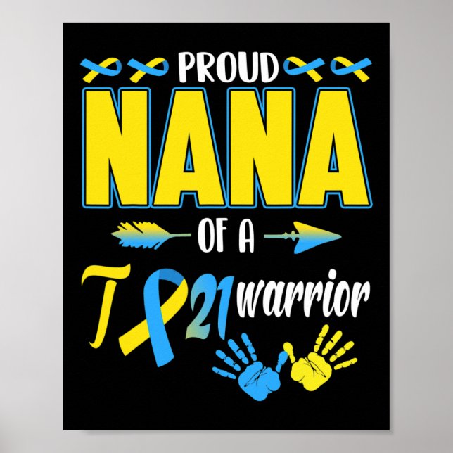 Proud Nana of T21 Warrior Down Syndrome Awareness Poster (Framsidan)