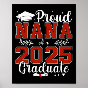 Proud Nana om ett gränsvärde på 2025 Student för S Poster