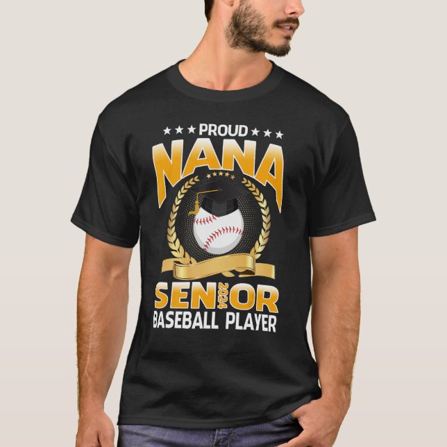 Proud Nana Senior Class Of 2024 Baseball Player T Shirt (Framsida)