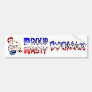 Proud Nasty Woman Democrat Bumper Sticker Bildekal