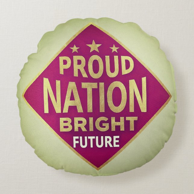 Proud Nation Bright Future Rund Kudde (Framsidan)