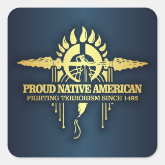 Proud Native American (kamp mot terrorism) Fyrkantigt Klistermärke
