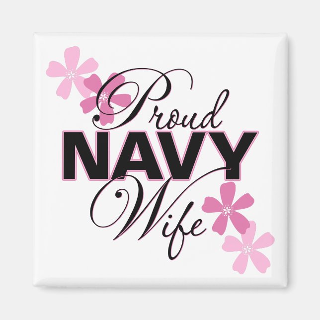 Proud Navy Wife Magnet (Framsidan)
