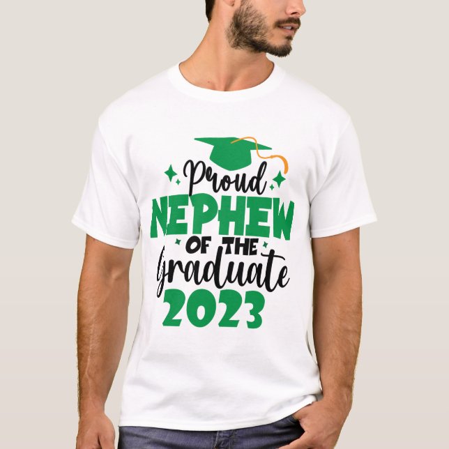 Proud NEPHEW för en Grönt i Roligten Student 2023 T Shirt (Framsida)