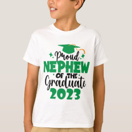 Proud NEPHEW för en Grönt i Roligten Student 2023 T Shirt