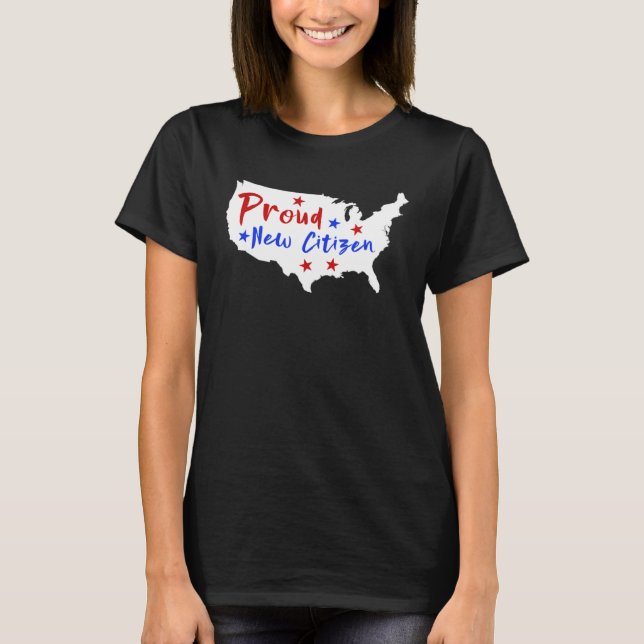 Proud New Citizen Women USA Citizen American Flag  T Shirt (Framsida)