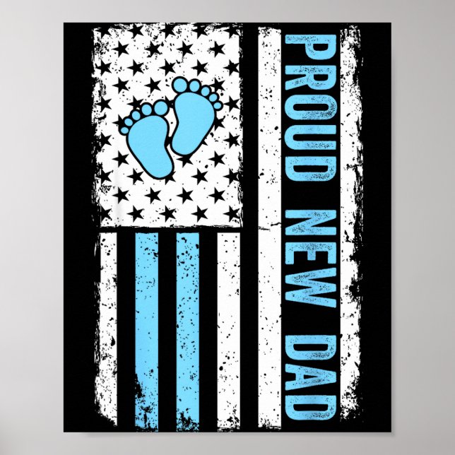 Proud New Dad For Men Funny Fathers Day New Boy Ba Poster (Framsidan)