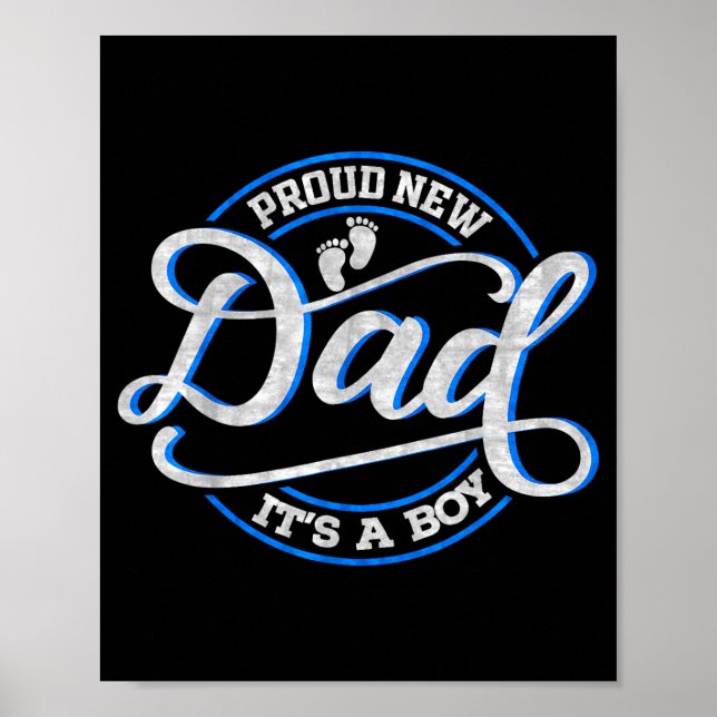 Proud New Dad It's A Boy Funny First Time Dad  Poster (Framsidan)