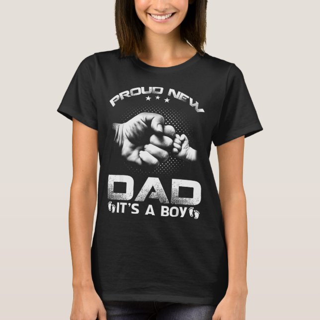Proud New Dad It's A Boy  T Shirt (Framsida)
