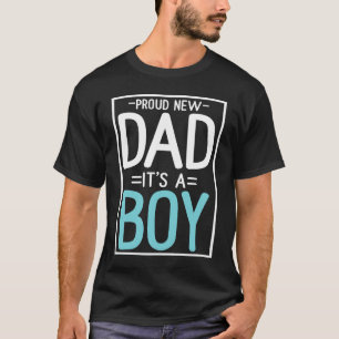 Proud new dad itu2019s a Boy Söt Baby far da T Shirt
