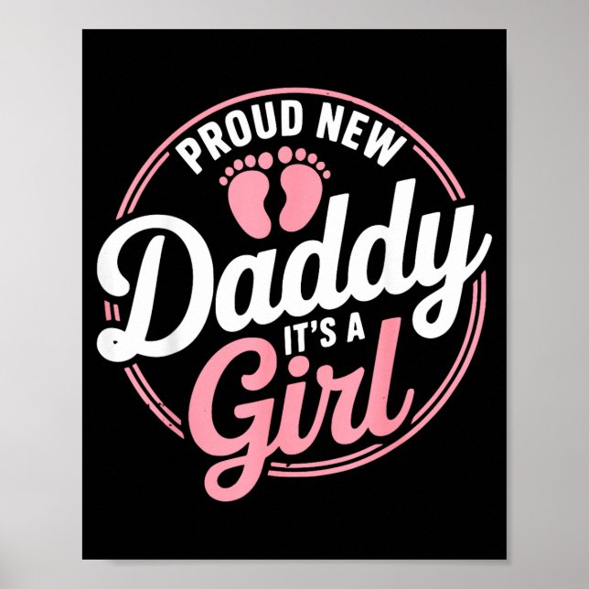 Proud New Daddy It's A To Be 1st Time Father  Poster (Framsidan)