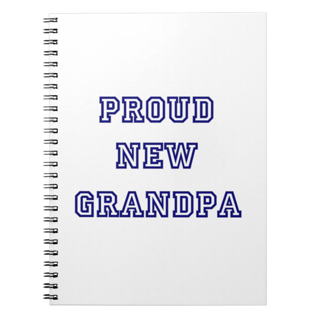 Proud New Grandpa Universiteten Text Gifts Anteckningsbok (Framsidan)
