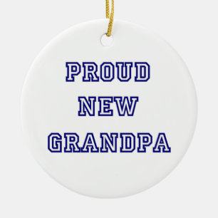 Proud New Grandpa Universiteten Text Gifts Julgransprydnad Keramik