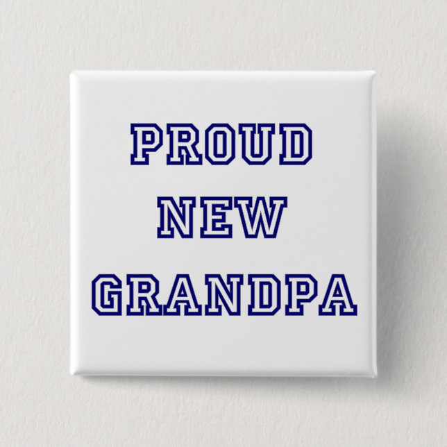 Proud New Grandpa-Universiteten Text Tshirts Knapp (Framsida)