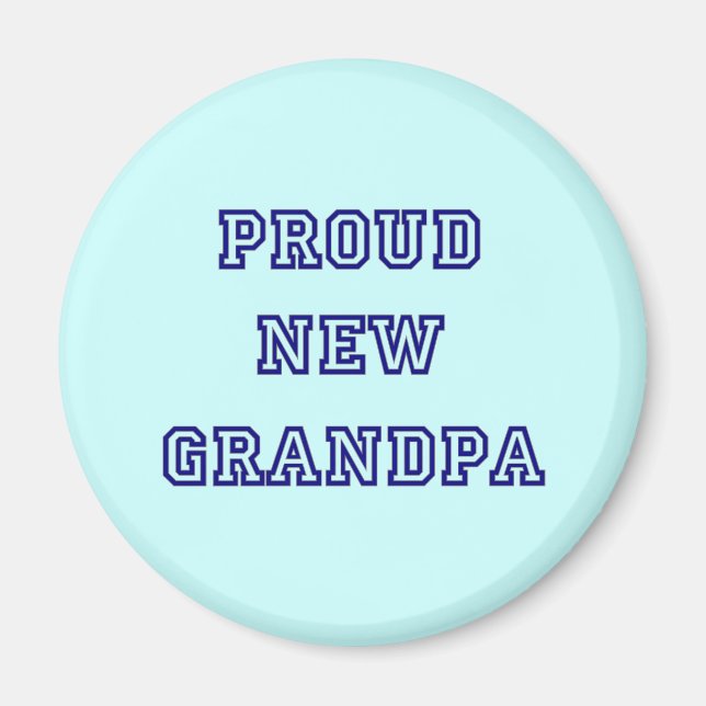 Proud New Grandpa-Universiteten Text Tshirts Magnet (Framsidan)