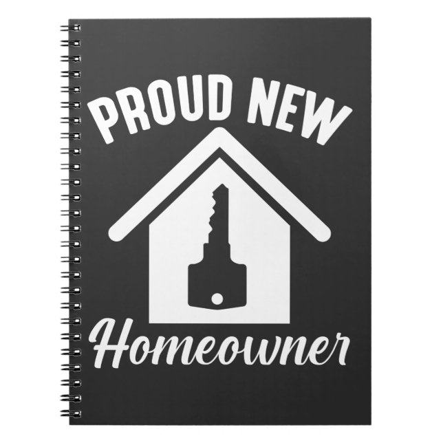 Proud New Homeowner Egendom Houseuppvärmning Anteckningsbok (Framsidan)