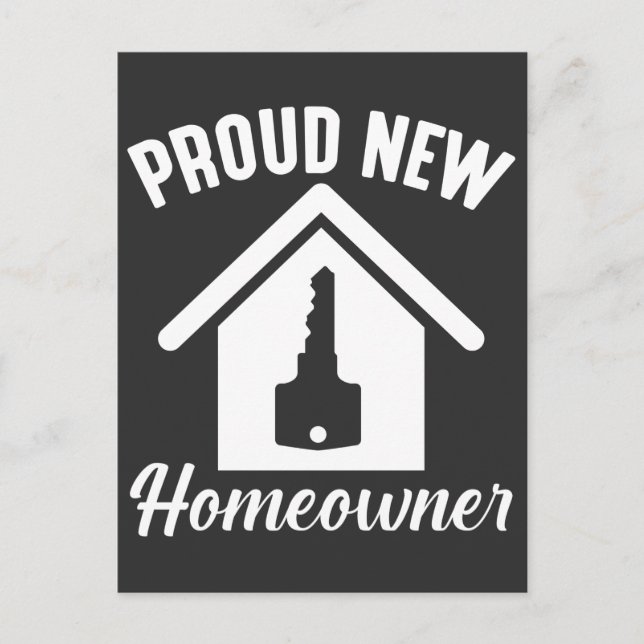 Proud New Homeowner Egendom Houseuppvärmning Vykort (Framsida)