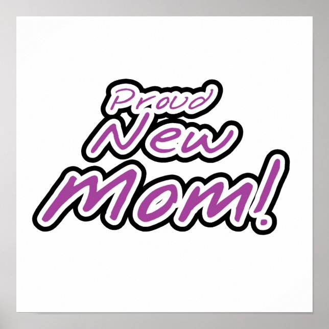 Proud New mamma Black and Lila Text Gifts Poster (Framsidan)