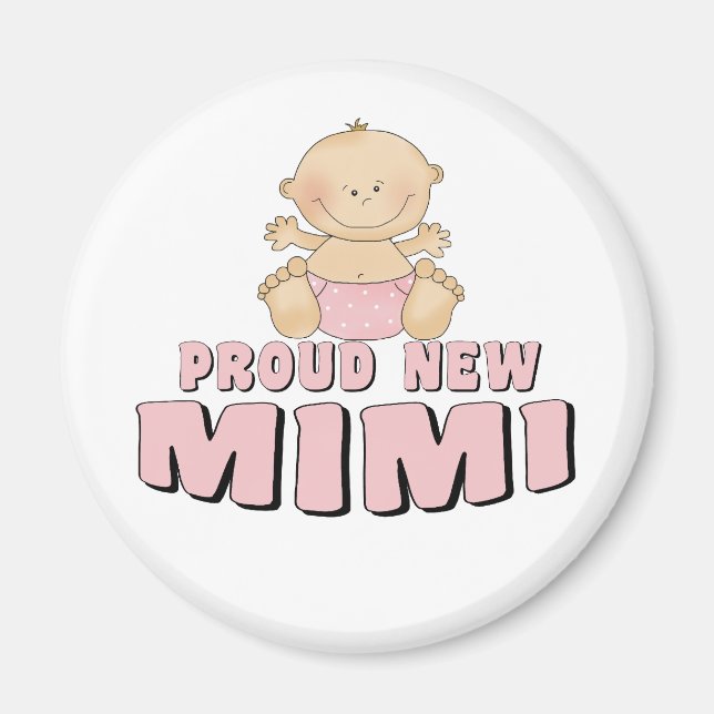 PROUD NEW Mimi T-Shirt Magnet (Framsidan)