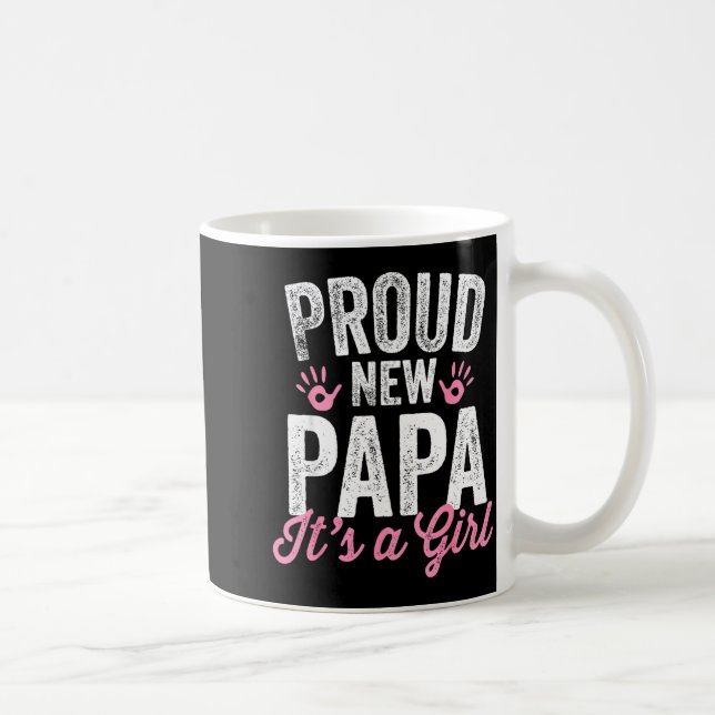 Proud New Papa It's A Girl Father Soon To Be Dad  Kaffemugg (Höger)
