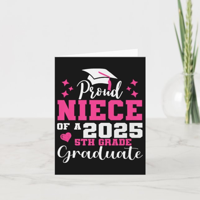 Proud Niece av den 5:e Klass Student 2025 Kort (Framsida)