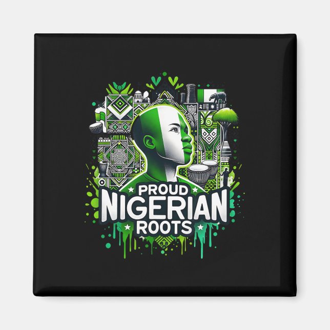 Proud Nigerian Roots Black History MonAfrican A Magnet (Framsidan)