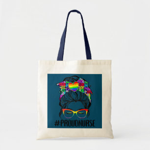 Proud Nurse LGBT Gay pride Messy Bun LGBTQ Ally Tygkasse